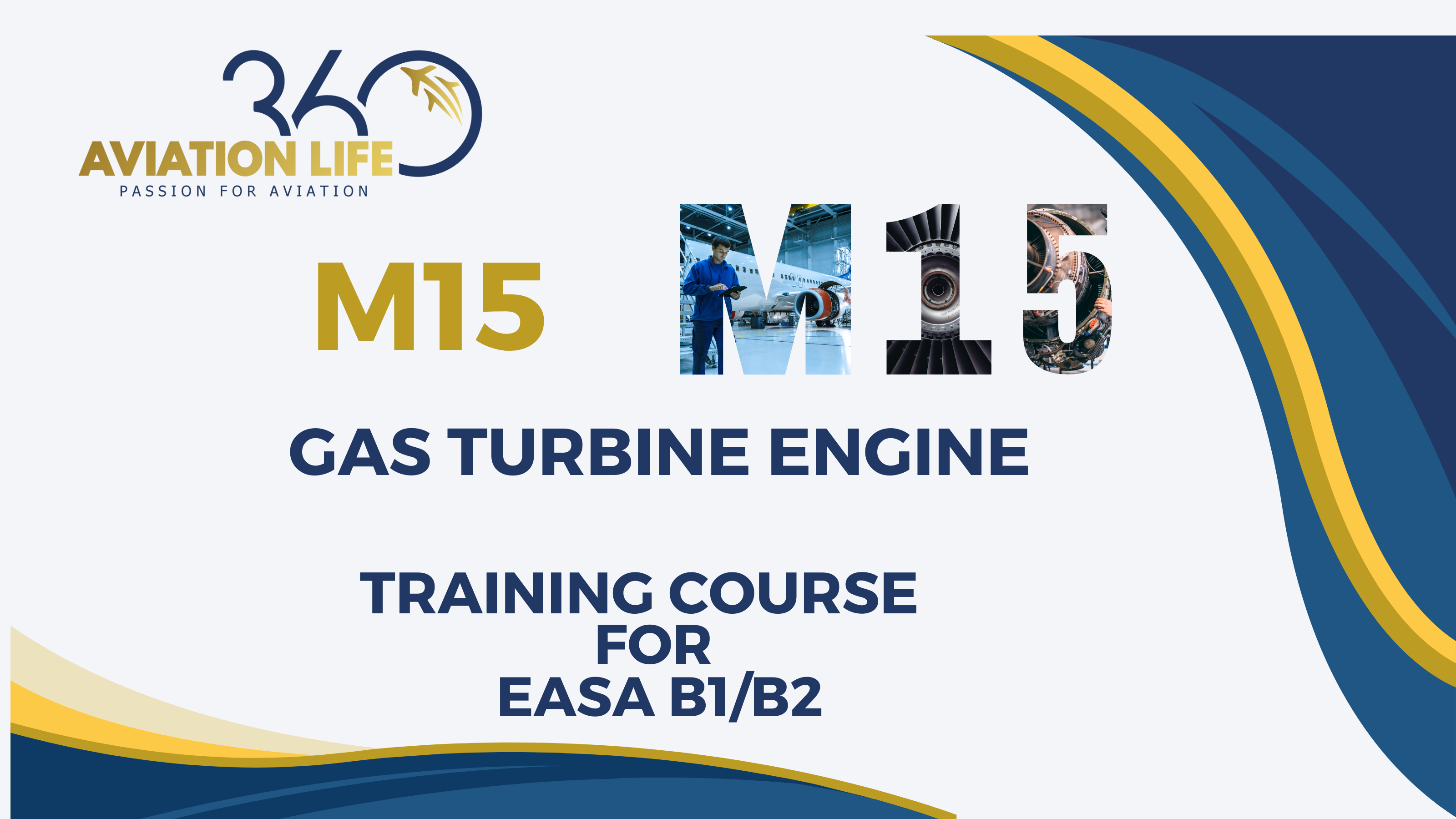 M15 Gas Turbine Engines EASA B1