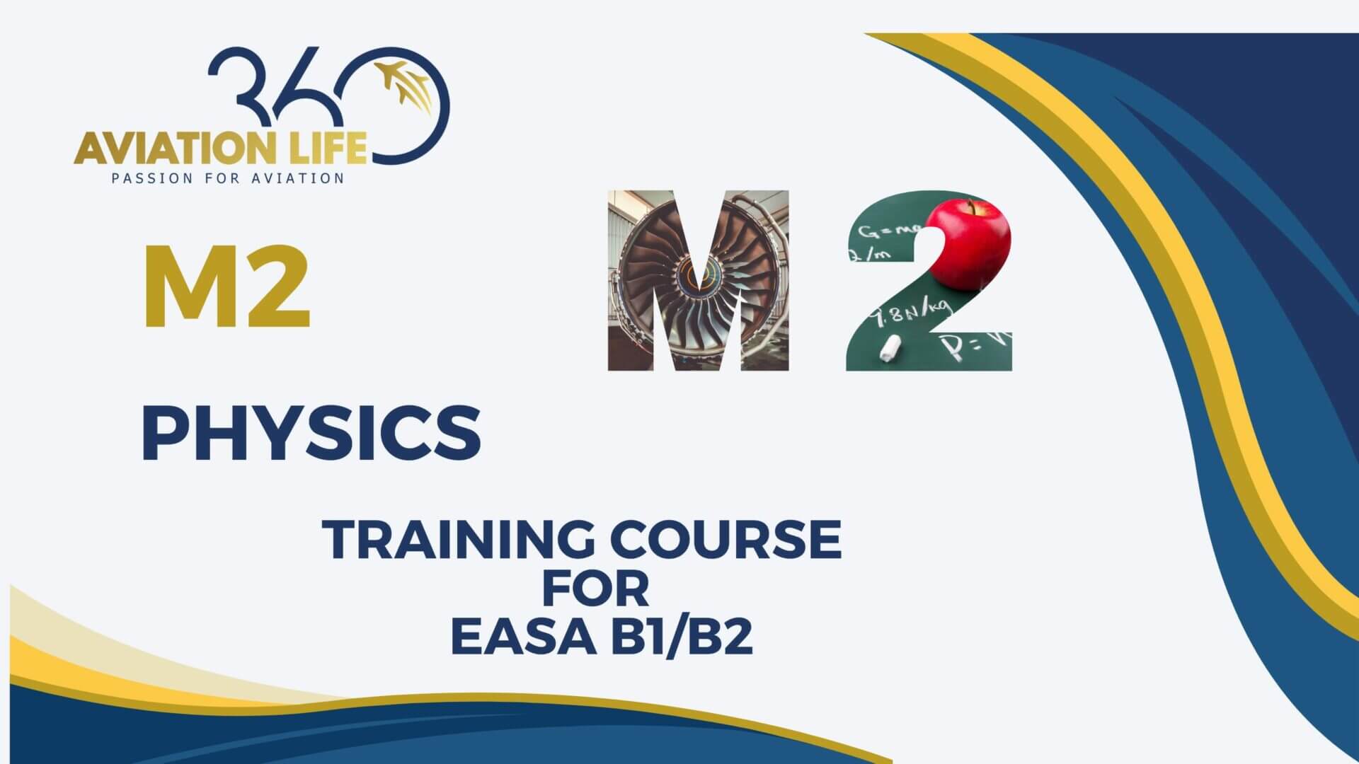 M2 Physics EASA B1/B2